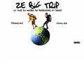 Ze Big Trip