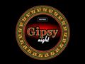 Gipsy night