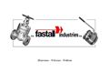 Fastall Industries - Robinetterie industrielle