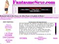 Fantasmesexe.com : Des sites, des Videos et des galeries photos.