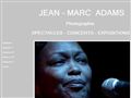 PHOTOGRAPHIE de Jean-Marc ADAMS