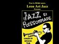 LEON ART JAZZ, soirée jazzy à PLousecat en juillet