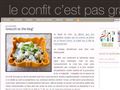 Le confit, c'est pas gras !