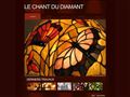 Le chant du diamant