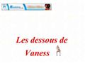 Les dessous de Vaness